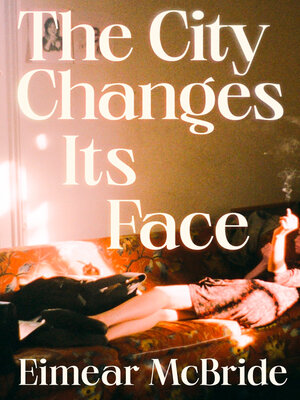 cover image of The City Changes Its Face